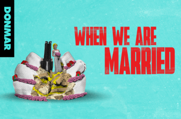 Poster for When We Are Married comedy