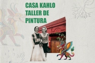 A graphic with the text MUSEO CASA KAHLO features a vintage photo of Frida Kahlo and another person in front of a red building.