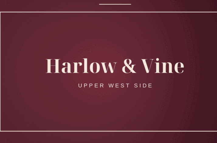 Harlow &amp; Vine: In New York, New York (1)