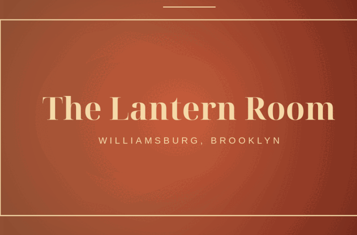 The Lantern Room: In Brooklyn, New York (1)