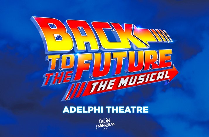 Promotional banner for Back to the Future. The Musical