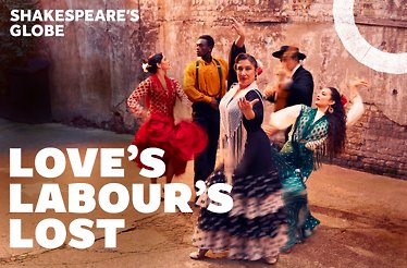 Promotional poster for Shakespeares Globe Loves Labours Lost.
