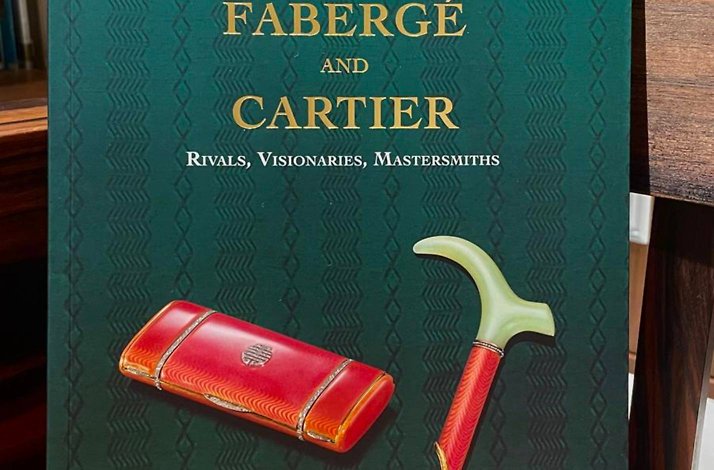 Cover of a book titled 'Fabergé and Cartier: Rivals, Visionaries, Mastersmiths'. 