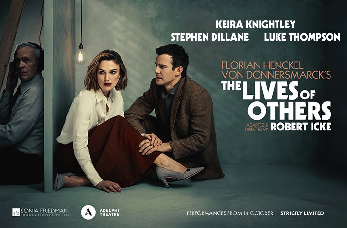 Promotional poster for The Lives of Others featuring Keira Knightley, Stephen Dillane, and Luke Thompson.