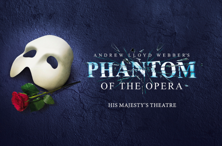 Promotional poster for Phantom of the Opera at His Majesty's Theatre.