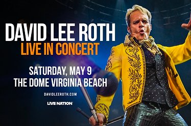 Promotional banner for David Lee Roth Live In Concert