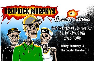 Promotional banner for DROPKICK MURPHYS.