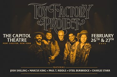 Promotional banner for Toy Factory Project Live From The Capitol Theatre.