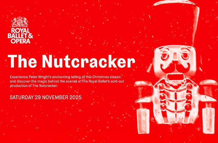 The promotional poster for The Nutcracker , featuring Royal Ballet and Opera logo at the top left.